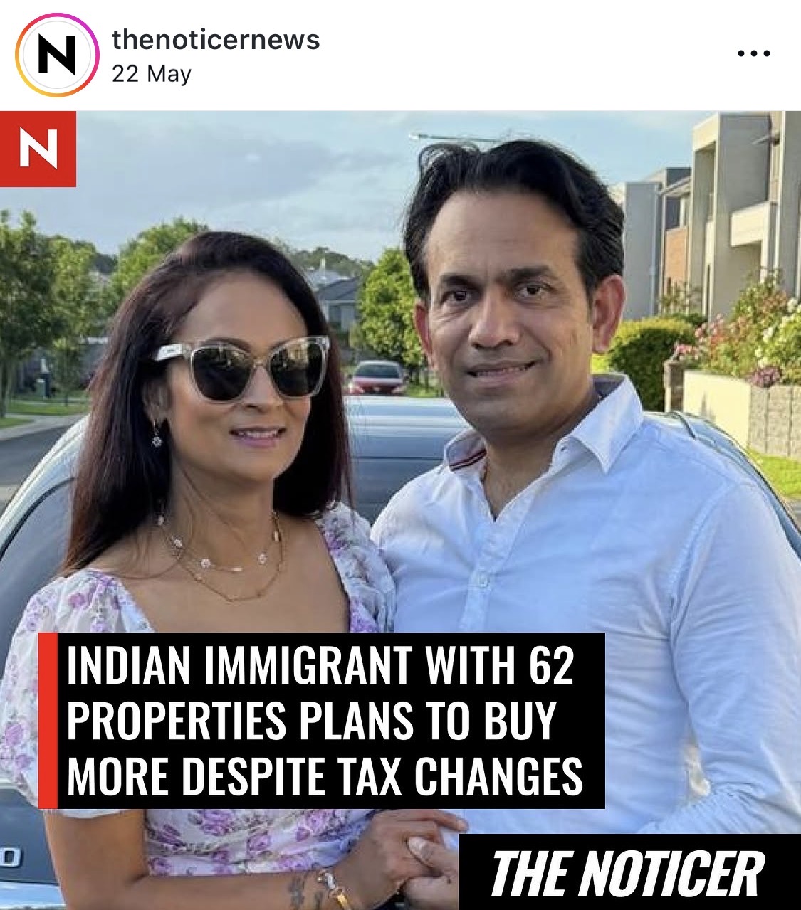 The Noticer headline: Indian immigrant with 62 properties plans to buy more despite tax changes